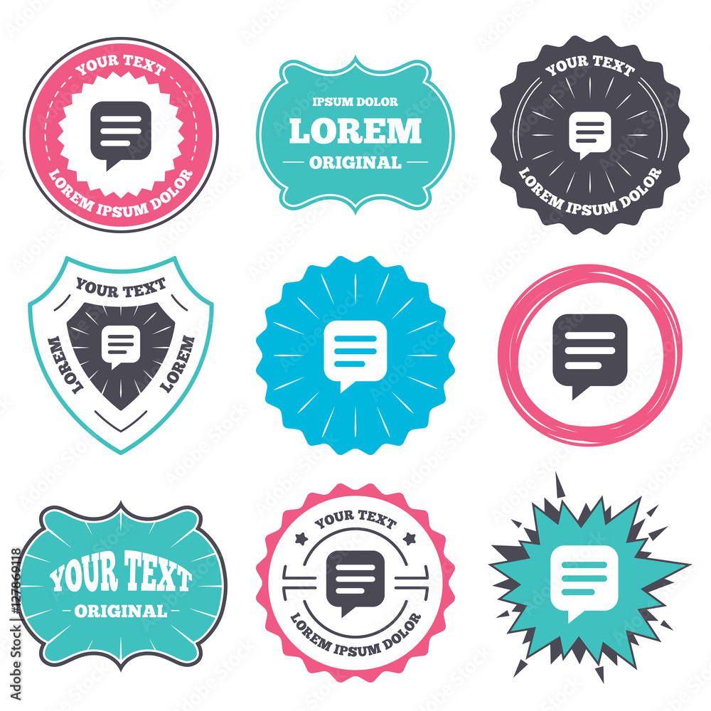 Label and badge templates. Chat sign icon. Speech bubble symbol. Communication chat bubble. Retro style banners, emblems. Vector