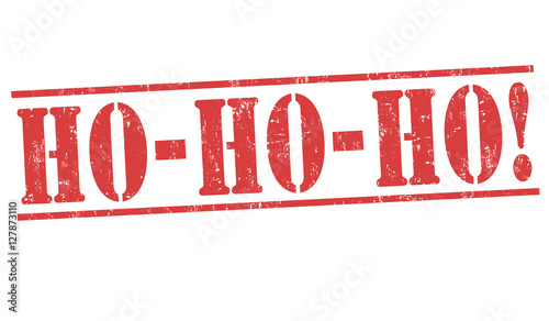 Ho-Ho-Ho! sign or stamp