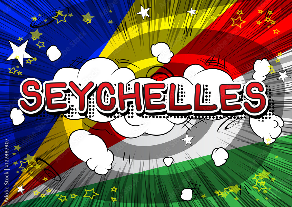 Fototapeta premium Seychelles - Comic book style text on comic book abstract background.