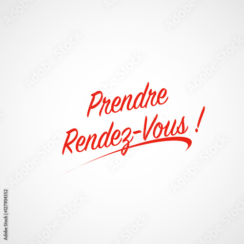 prendre rendez-vous