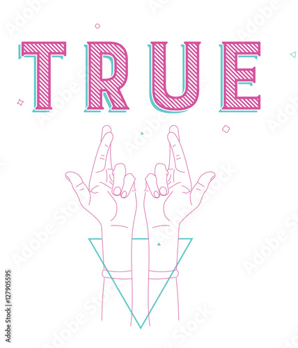 crossed fingers, a symbol of true, with text and geometrical shapes. Print design