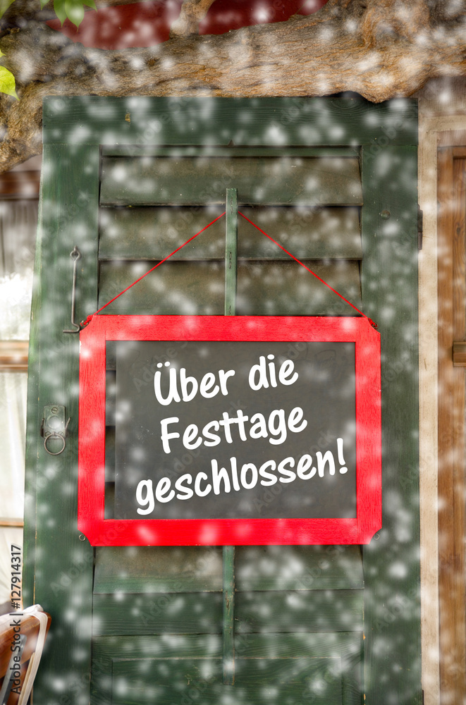 Obraz premium Über die Feiertage geschlossen