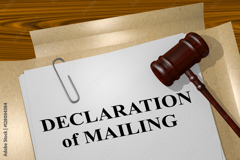 Declaration of Mailing concept Declaration of Mailing concept