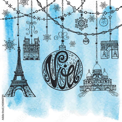 Christmas,Noe card.Garlands,ball,paris landmark.Watercolor