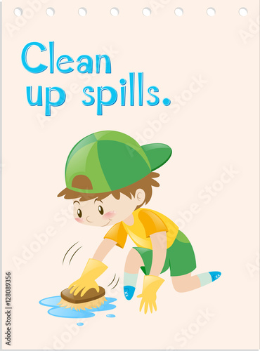 Wordcard with boy cleaning up spills
