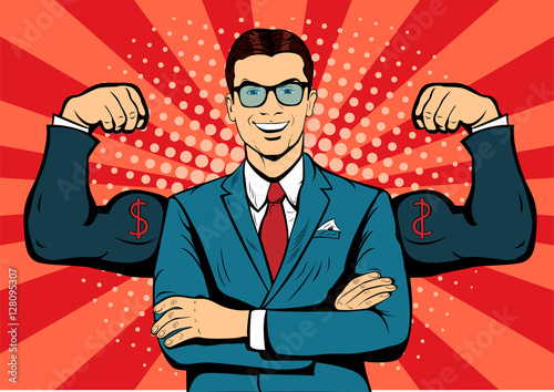 Man with muscles currency dollar pop art retro style. Strong Businessman in glasses in comic style. Success concept vector illustration.