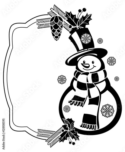 Black and white frame with funny snowman, holly berries and pine cones 