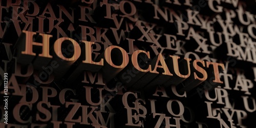 Holocaust - Wooden 3D rendered letters/message. Can be used for an online banner ad or a print postcard.