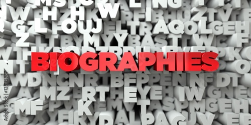 BIOGRAPHIES - Red text on typography background - 3D rendered royalty free stock image. This image can be used for an online website banner ad or a print postcard.