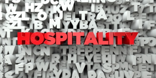 HOSPITALITY - Red text on typography background - 3D rendered royalty free stock image. This image can be used for an online website banner ad or a print postcard.