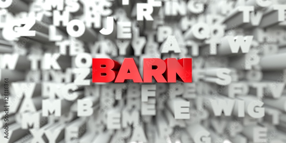 BARN - Red text on typography background - 3D rendered royalty free stock image. This image can be used for an online website banner ad or a print postcard. BARN - Red text on typography background - 3D rendered royalty free stock image. This image can be used for an online website banner ad or a print postcard.