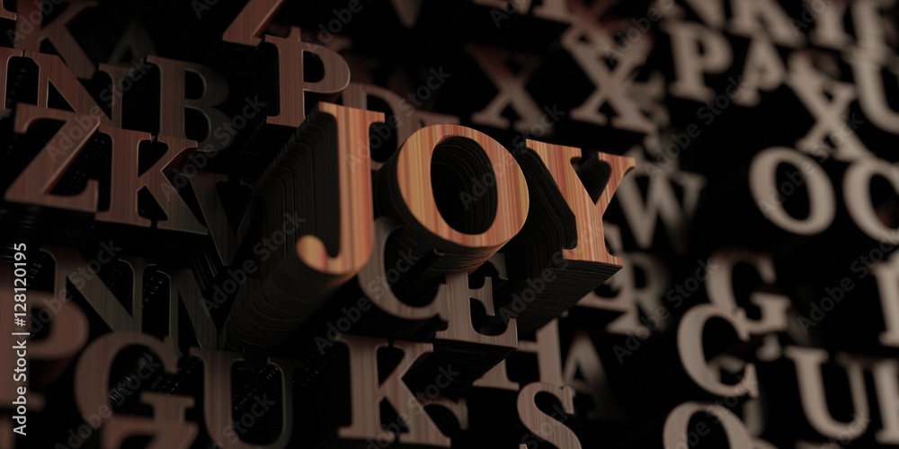 Joy - Wooden 3D rendered letters/message.  Can be used for an online banner ad or a print postcard.