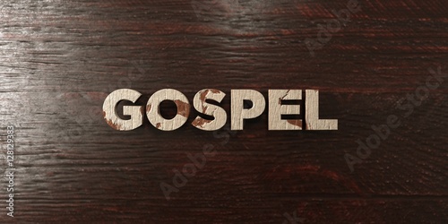 Konstfotografi Gospel - grungy wooden headline on Maple  - 3D rendered royalty free stock image