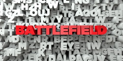 BATTLEFIELD - Red text on typography background - 3D rendered royalty free stock image. This image can be used for an online website banner ad or a print postcard.