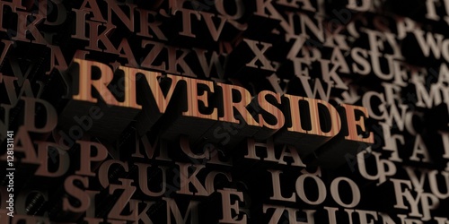 Riverside - Wooden 3D rendered letters/message. Can be used for an online banner ad or a print postcard.