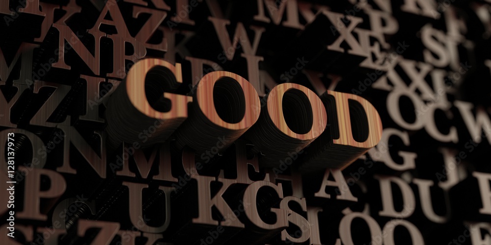 Good - Wooden 3D rendered letters/message.  Can be used for an online banner ad or a print postcard.