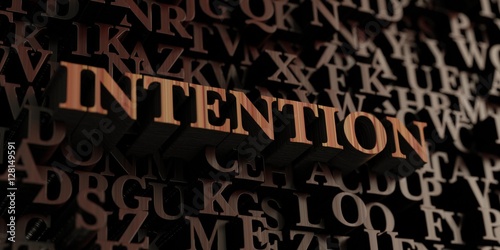 Intention - Wooden 3D rendered letters/message. Can be used for an online banner ad or a print postcard.