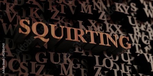 Squirting - Wooden 3D rendered letters/message. Can be used for an online banner ad or a print postcard.