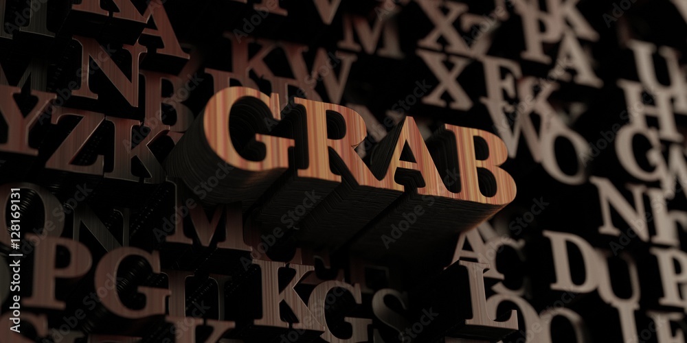 Grab - Wooden 3D rendered letters/message.  Can be used for an online banner ad or a print postcard.