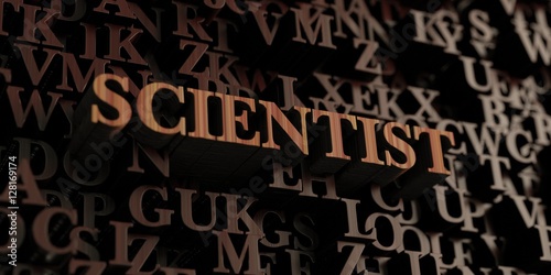 Scientist - Wooden 3D rendered letters/message. Can be used for an online banner ad or a print postcard.