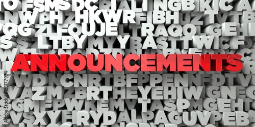 ANNOUNCEMENTS -  Red text on typography background - 3D rendered royalty free stock image. This image can be used for an online website banner ad or a print postcard.