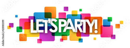 LET’S PARTY Colourful Vector Banner 