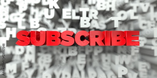 Fotografia SUBSCRIBE -  Red text on typography background - 3D rendered royalty free stock image