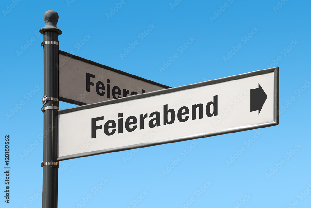 Fototapeta premium Schild 175 - Feierabend