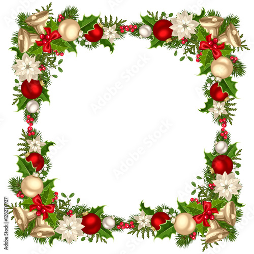 Vector Christmas frame with fir branches, balls, bells, holly and poinsettia flowers.