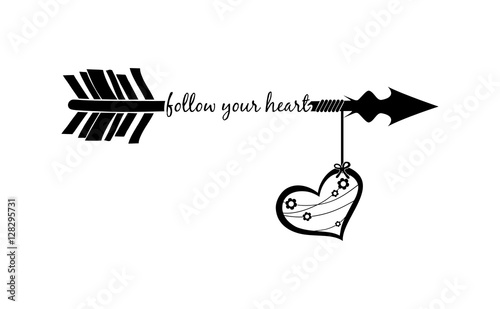 Follow your heart with arrow silhouette and decorated heart