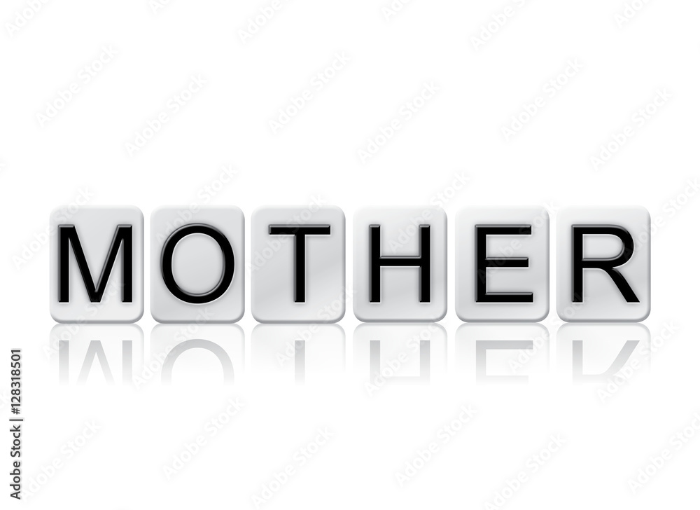 Mother Isolated Tiled Letters Concept and Theme Mother Isolated Tiled Letters Concept and Theme