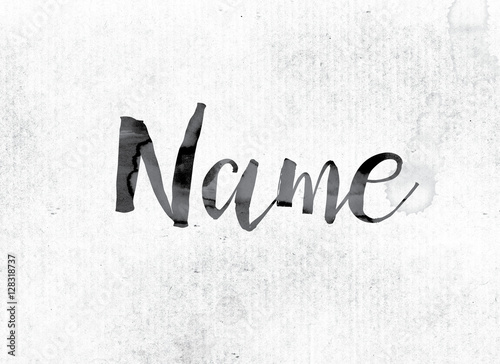 Name Concept Painted in Ink