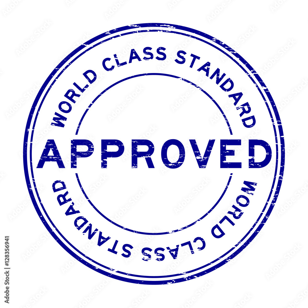Grunge blue approved world class standard round rubber stamp Grunge blue approved world class standard round rubber stamp