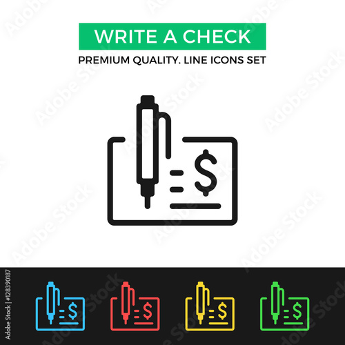 Vector write a check icon. Thin line icon