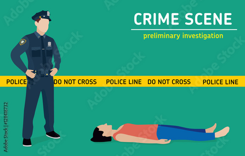 Murder investigation. Police officer guards the crime scene. Flat illustration