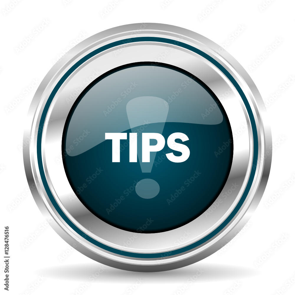 Tips vector icon. Chrome border round web button. Silver metallic pushbutton. Tips vector icon. Chrome border round web button. Silver metallic pushbutton.