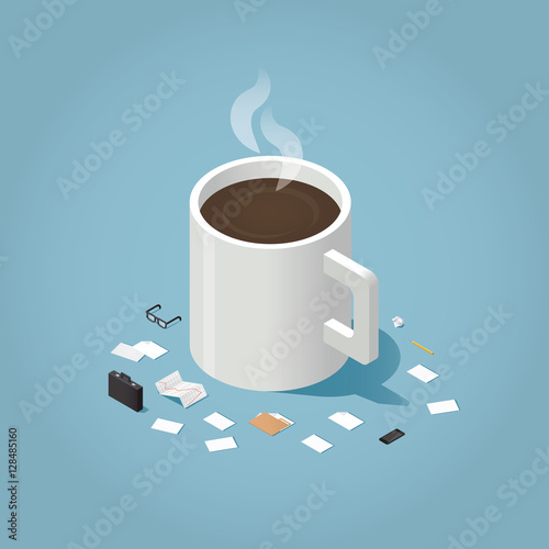 Isometric vector illustration of coffee break during working day concept. Big cup of hot coffee surrounded by small business man tools: paper, document, glasses, case, phone, pen, folder, stock rates.