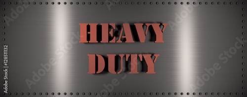 Quadro em tela Words Heavy Duty, on a metallic plate (3d Rendering)