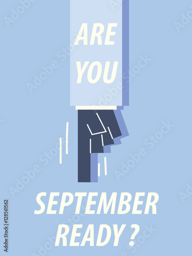 ARE YOU SEPTEMBER typography vector illustration