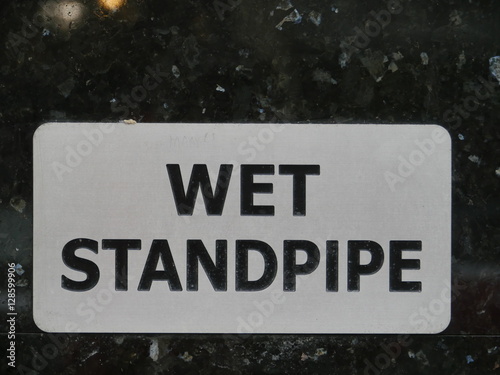 Fotografie Wet standpipe signboard