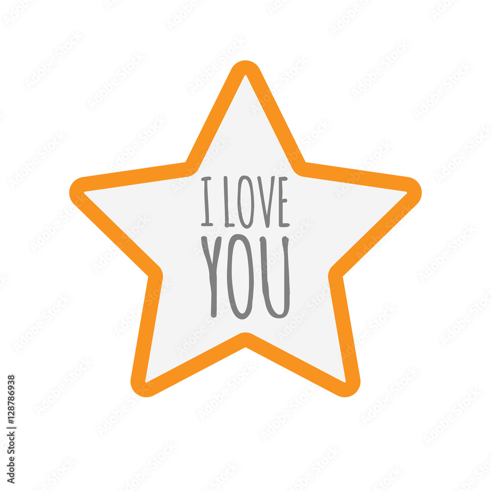 Isolated star icon with the text I LOVE YOU Isolated star icon with the text I LOVE YOU