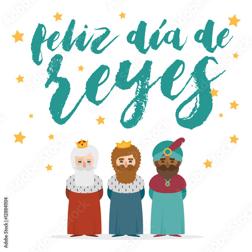the three kings of orient on a white background. Christmas vectors. Happy Epiphany written in Spanish
