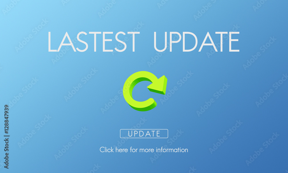 Lastest Version Fresh Updates Application Updates Concept