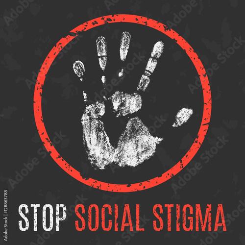 Vector. Social problems of humanity. Stop social stigma.