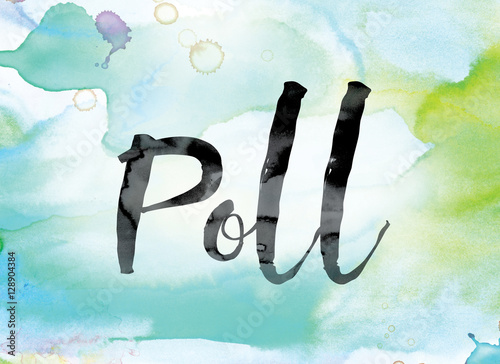 Poll Colorful Watercolor and Ink Word Art