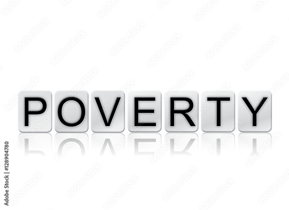 Poverty Isolated Tiled Letters Concept and Theme Poverty Isolated Tiled Letters Concept and Theme
