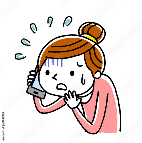 電話：女性、恐がる、あわてる、不安
