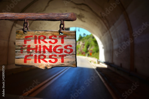 Obraz na płótnie First things first