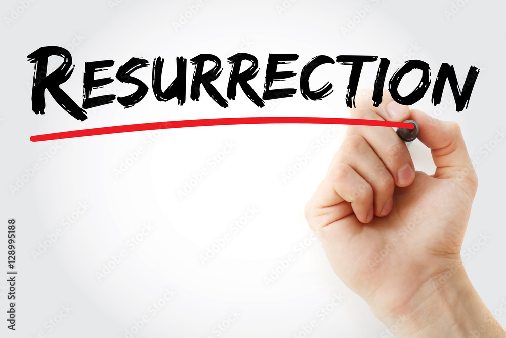Hand writing Resurrection with marker, concept background Hand writing Resurrection with marker, concept background