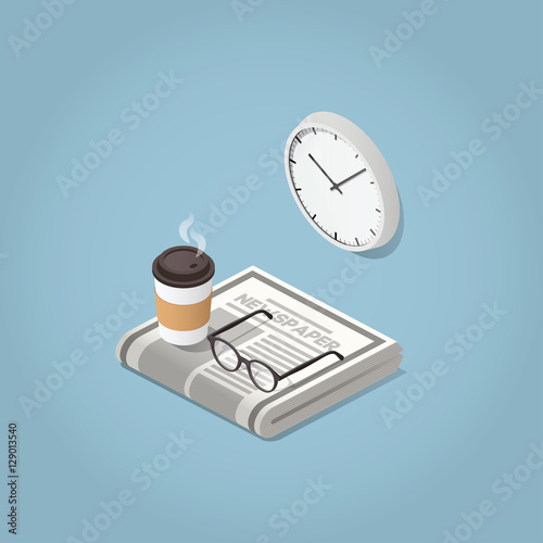 Isometric vector morning newspaper concept illustration. Daily news paper, glasses for reading, wall clock and hot morning coffee. Modern business lifestyle.